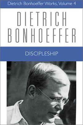 Discipleship (Dietrich Bonhoeffer Works, Vol. 4) pdf epub mobi 下载