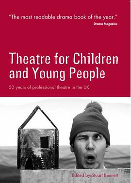 Theatre for Children and Young People in the UK pdf epub mobi 电子书 下载
