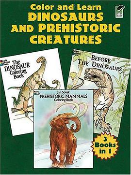 Color and Learn Dinosaurs and Prehistoric Creatures pdf epub mobi 电子书 下载