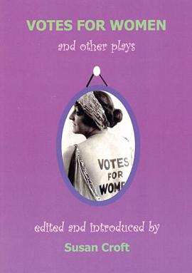 Votes for Women and Other Plays pdf epub mobi 電子書 下載