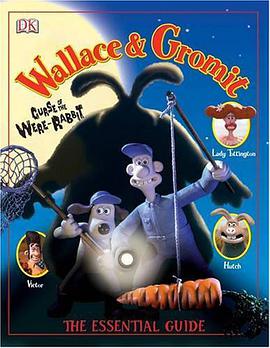 Wallace & Gromit Essential Guide pdf epub mobi 电子书 下载