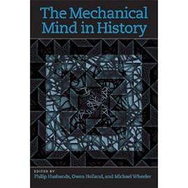 The Mechanical Mind in History pdf epub mobi 电子书 下载