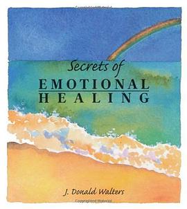 Secrets of Emotional Healing pdf epub mobi 电子书 下载