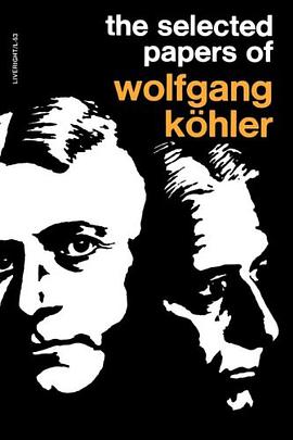 The Selected Papers of Wolfgang Kohler pdf epub mobi 電子書 下載
