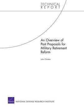 An Overview of Past Proposals for Military Retirement Reform pdf epub mobi 电子书 下载