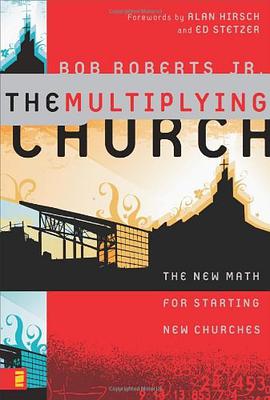 The Multiplying Church pdf epub mobi 电子书 下载