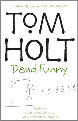 Tom Holt Dead Funny pdf epub mobi 电子书 下载