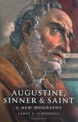 Augustine, Sinner & Saint pdf epub mobi 電子書 下載