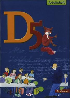 Arbeitsheft Deutsch D 5. Arbeitsheft mit Lösungen. Realschule. RSR 2006 pdf epub mobi 电子书 下载