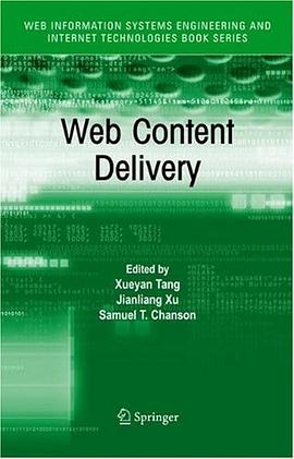Web Content Delivery (Web Information Systems Engineering and Internet Technologies Book Series) pdf epub mobi 电子书 下载