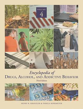 Encyclopedia of Drugs, Alcohol & Addictive Behavior (Encyclopedia of Drugs, Alcohol and Addictive Be pdf epub mobi 电子书 下载