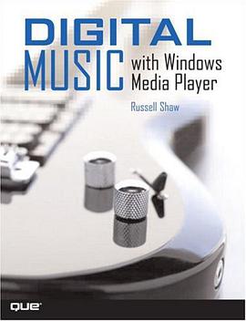 Digital Music with Windows Media Player pdf epub mobi 电子书 下载