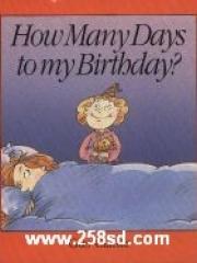 How Many Days to My Birthday? pdf epub mobi 电子书 下载