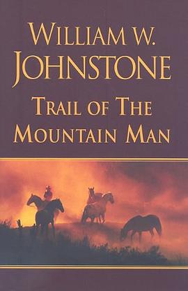 Trail of the Mountain Man pdf epub mobi 电子书 下载