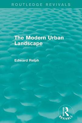 The Modern Urban Landscape pdf epub mobi 电子书 下载
