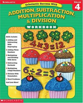 Scholastic Success With Addition, Subtraction, Multiplication & Division Workbook pdf epub mobi 电子书 下载