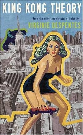 King Kong Theory pdf epub mobi 电子书 下载