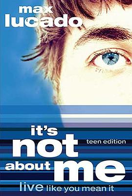 It's Not about Me Teen Edition pdf epub mobi 电子书 下载