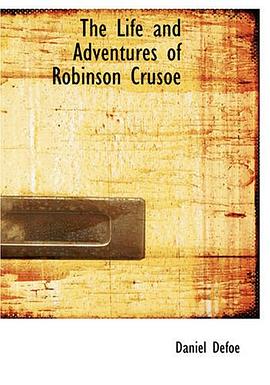The Life and Adventures of Robinson Crusoe pdf epub mobi 下载