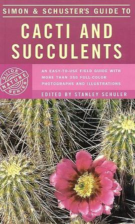 Simon & Schuster's Guide to Cacti and Succulents pdf epub mobi 电子书 下载