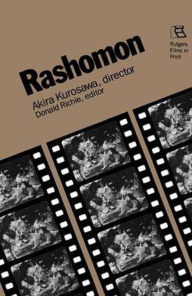 Rashomon (Rutgers Films in Print) pdf epub mobi 电子书 下载