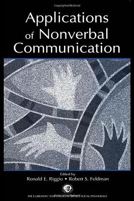 Applications of Nonverbal Communication (Claremont Symposium on Applied Social Psychology) (Claremon pdf epub mobi 电子书 下载