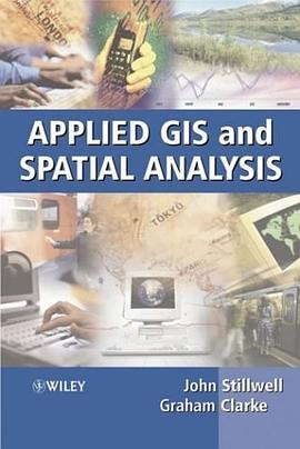 Applied GIS and Spatial Analysis pdf epub mobi 电子书 下载