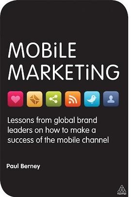 Mobile Marketing pdf epub mobi 电子书 下载