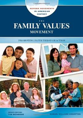 The Family Values Movement pdf epub mobi 电子书 下载