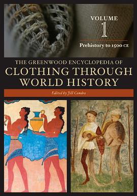 The Greenwood Encyclopedia of Clothing Through World History pdf epub mobi 電子書 下載