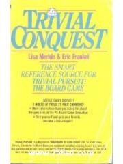 Trivial Conquest: The Smart Reference Source for Trivial Pursuit : The Board Game pdf epub mobi 电子书 下载