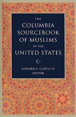 The Columbia Sourcebook of Muslims in the United States pdf epub mobi 电子书 下载