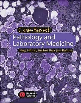 Case-Based Pathology and Laboratory Medicine pdf epub mobi 电子书 下载