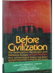 Before civilization: The radiocarbon revolution and prehistoric Europe pdf epub mobi 下载
