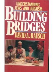 Building Bridges: Understanding Jews and Judaism