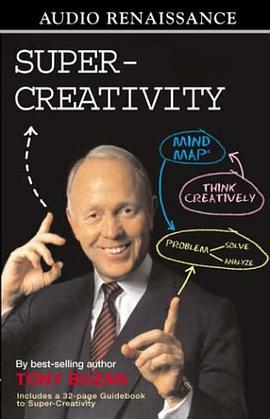 Super-Creativity - The Mind Map Method of Creative Problem Solving (Audio Renaissance) pdf epub mobi 电子书 下载