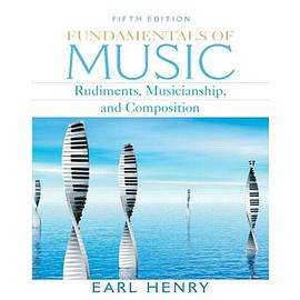 Fundamentals of Music, Fifth Edition pdf epub mobi 电子书 下载