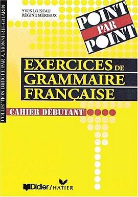Point par point. Exercises de grammaire francaise. Cahier debutant. (Lernmaterialien) pdf epub mobi 电子书 下载