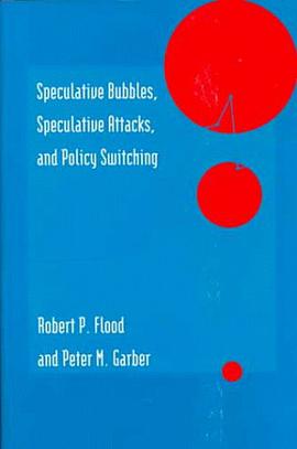 Speculative Bubbles, Speculative Attacks, and Policy Switching pdf epub mobi 电子书 下载