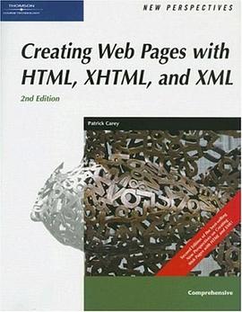 New Perspectives on Creating Web Pages with HTML, XHTML, and XML, Comprehensive pdf epub mobi 电子书 下载