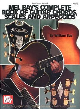 Complete Book of Guitar Chords, Scales, and Arpeggios pdf epub mobi 下载