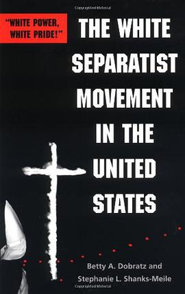 The White Separatist Movement in the United States pdf epub mobi 电子书 下载