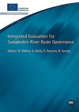 Integrated Evaluation for Sustainable River Basin Governance pdf epub mobi 电子书 下载