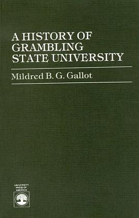 A History of Grambling State University pdf epub mobi 电子书 下载