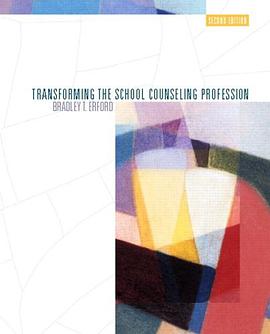 Transforming the School Counseling Profession pdf epub mobi 下载