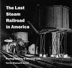 The Last Steam Railroad in America pdf epub mobi 电子书 下载
