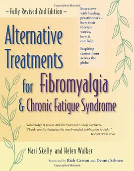 Alternative Treatments for Fibromyalgia and Chronic Fatigue Syndrome pdf epub mobi 电子书 下载