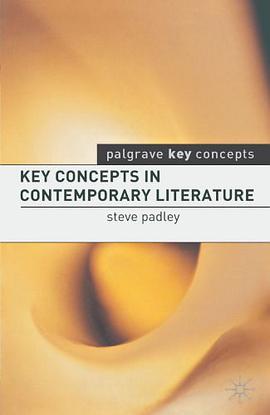 Key Concepts in Contemporary Literature pdf epub mobi 电子书 下载