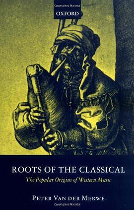 Roots of the Classical pdf epub mobi 电子书 下载