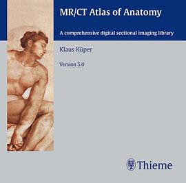 MR/CT Atlas of Anatomy pdf epub mobi 电子书 下载